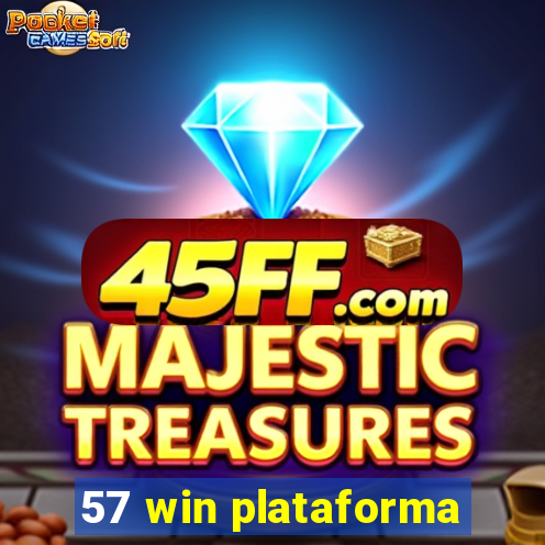 57 win plataforma